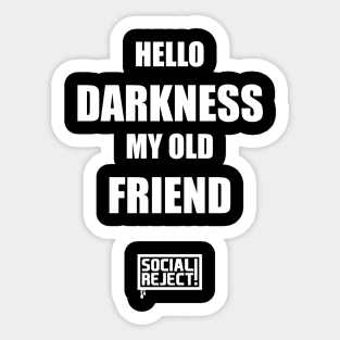 Hello Darkness (White) Sticker